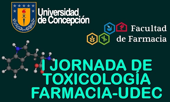 I Jornada Toxicología Farmacia-UdeC