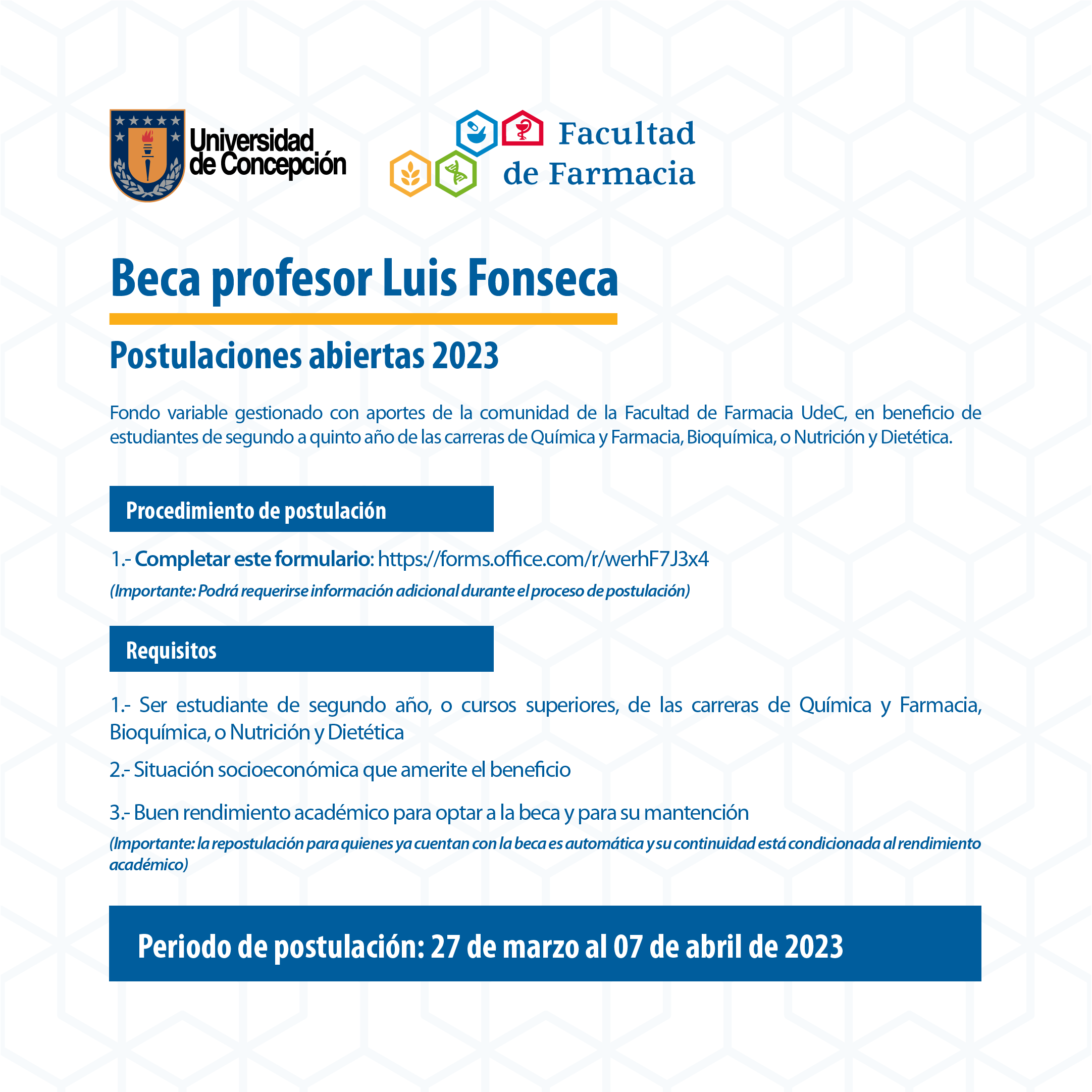 Inicia periodo de postulaciones a Beca profesor Luis Fonseca destinada a estudiantes de la Facultad