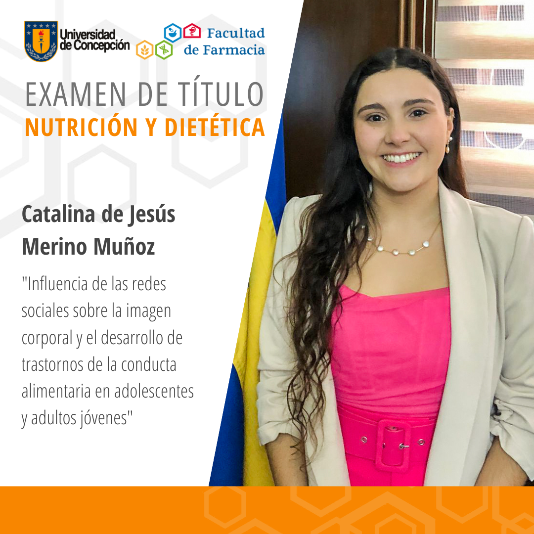 Catalina de Jesús Merino Muñoz obtiene su título de Nutricionista