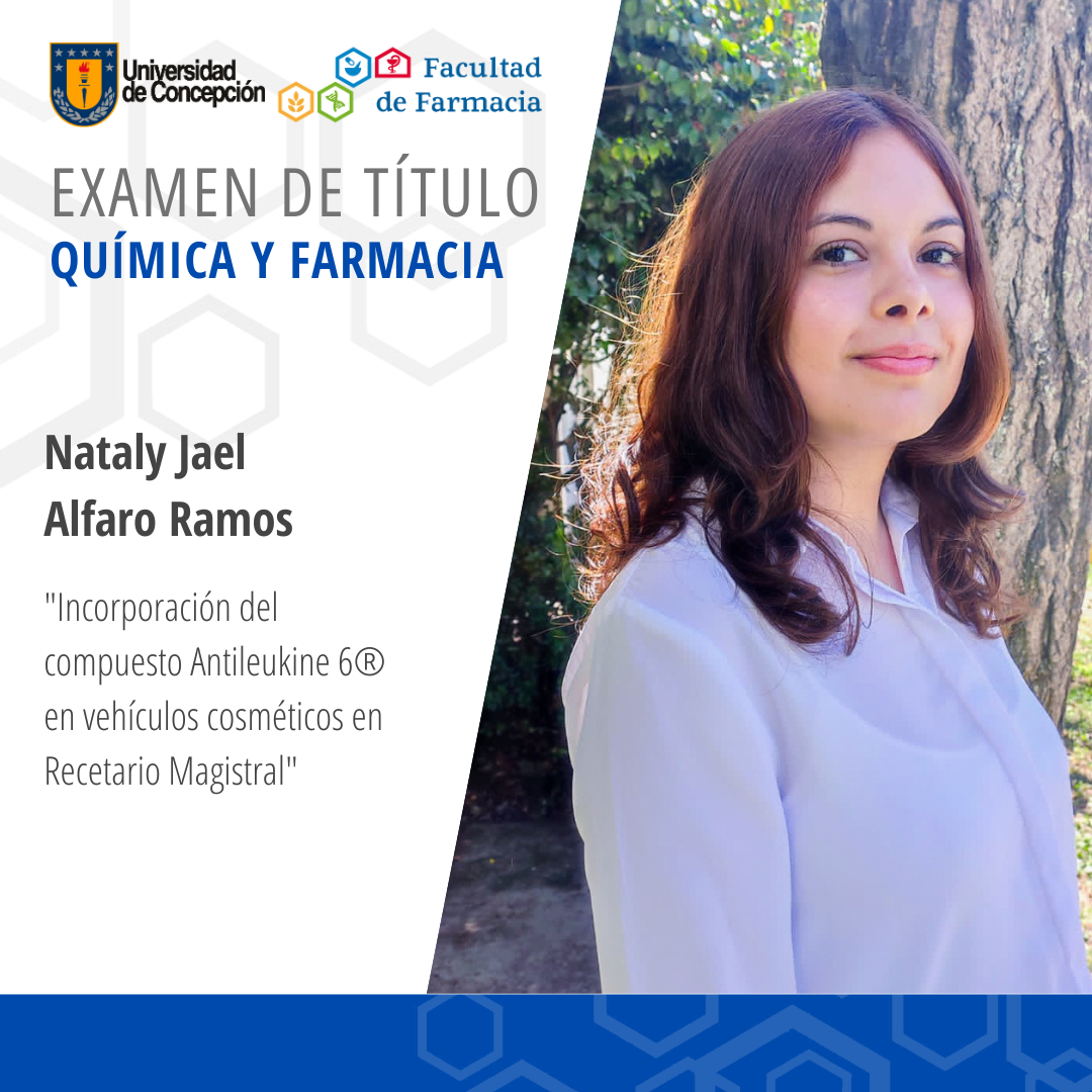 Nataly Jael Alfaro Ramos obtiene su título de Químico Farmaceútico
