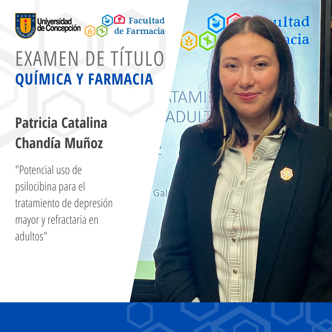 Patricia Catalina Chandía Muñoz obtiene su título de Químico Farmaceútico