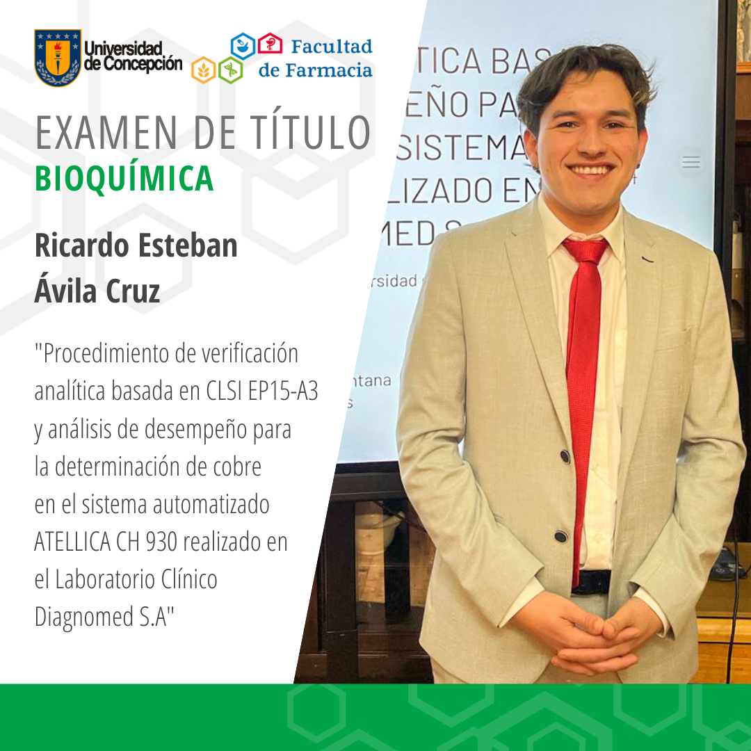 Ricardo Esteban Ávila Cruz obtiene su título de Bioquímico
