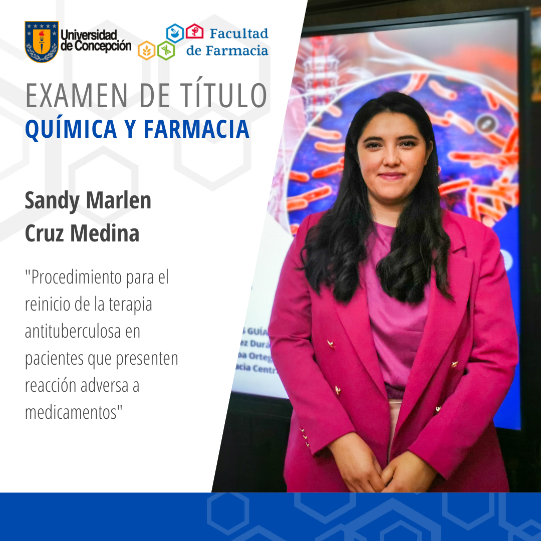 Sandy Marlen Cruz Medina obtiene su título de Químico Farmaceútico