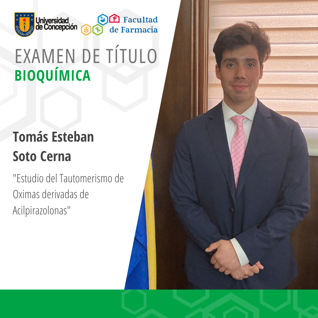 Tomás Esteban Soto Cerna obtiene su título de Bioquímico