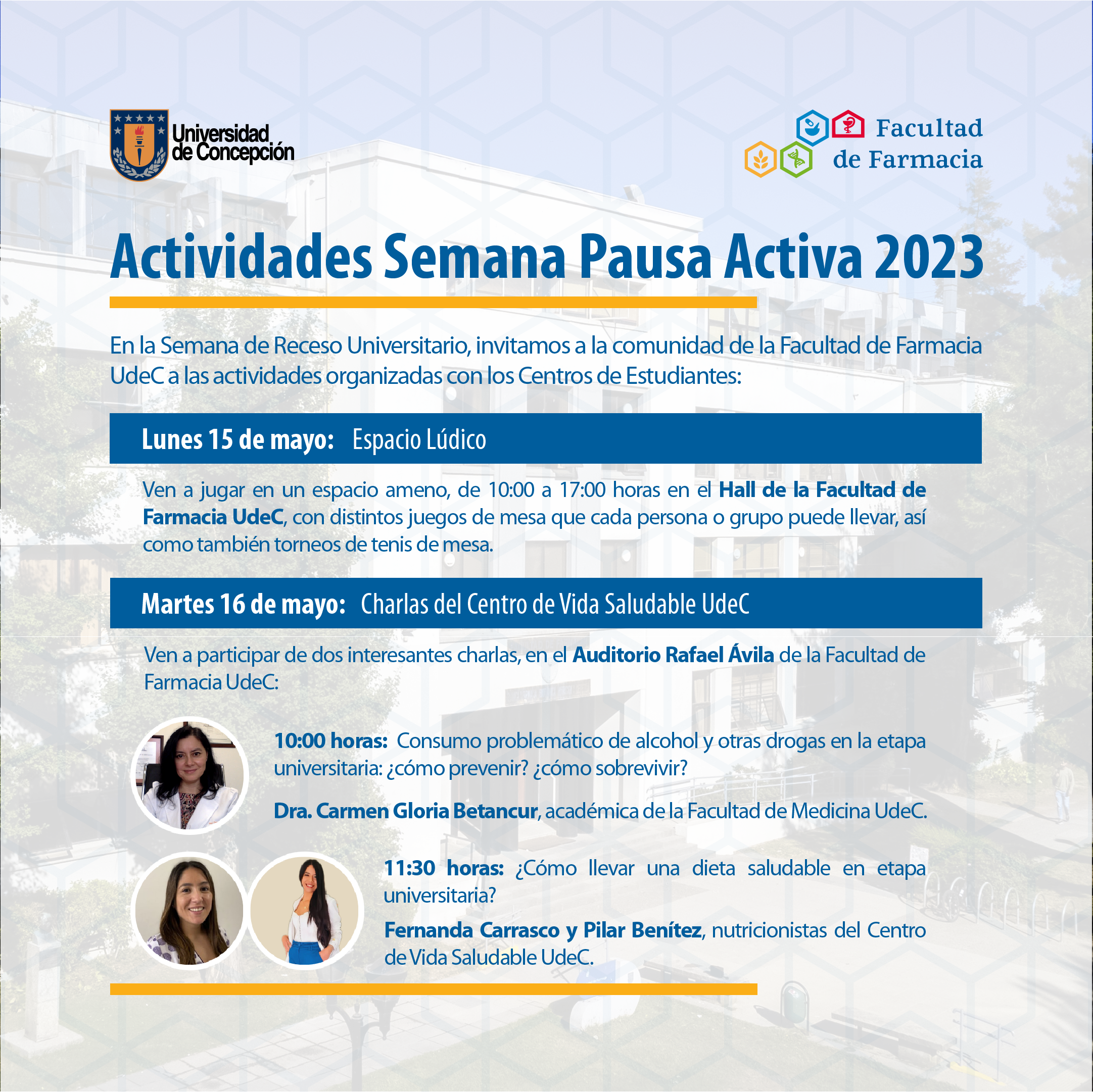 En la Semana de Receso Universitario, te invitamos cordialmente a las Actividades de la Semana de Pausa Activa 2023 de la Facultad de Farmacia UdeC