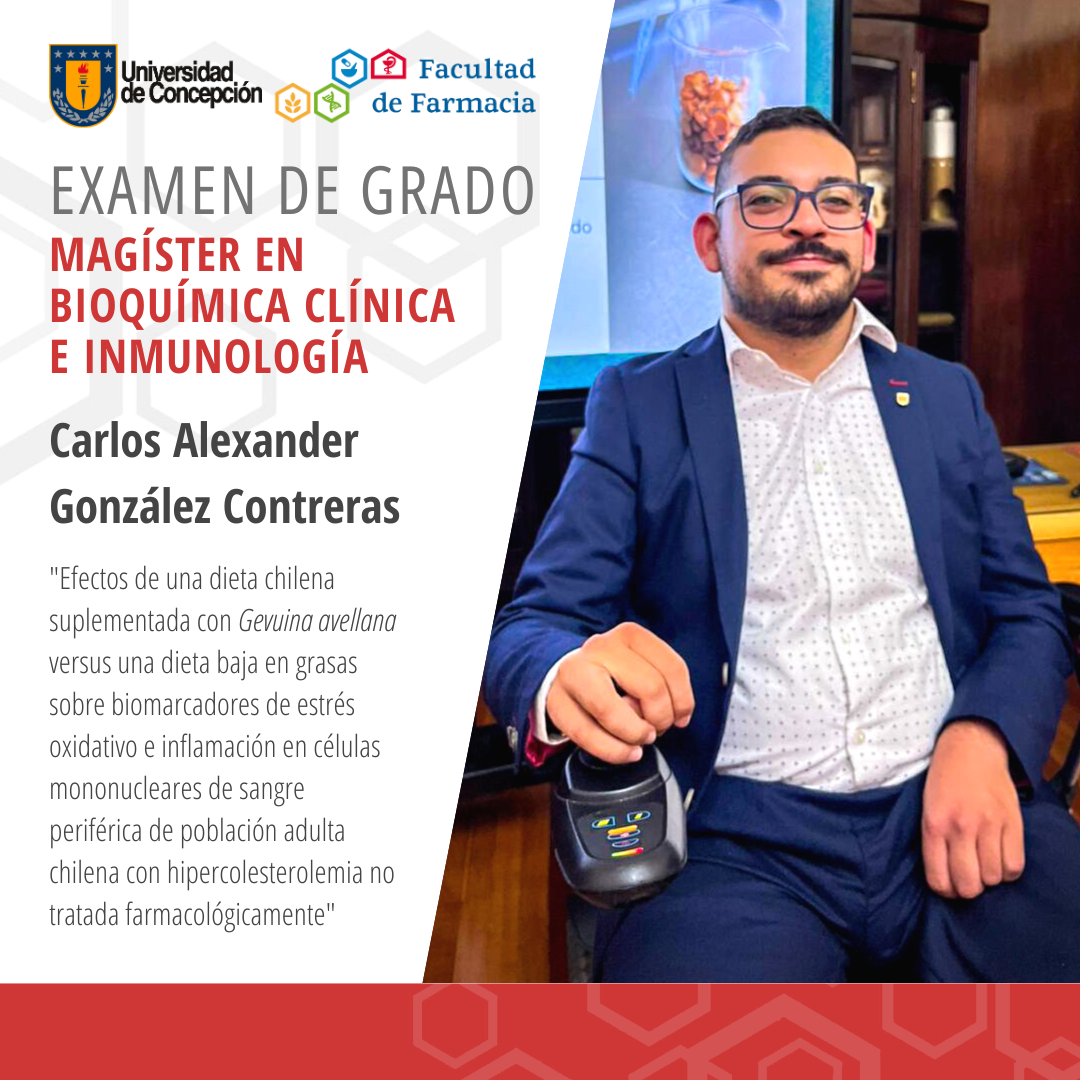 Carlos Alexander González Contreras obtiene su grado de Magíster en Bioquímica Clínica e Inmunología