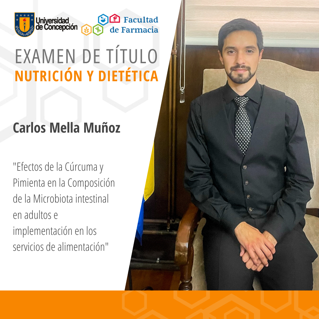 Carlos Mella Muñoz obtiene su título de Nutricionista
