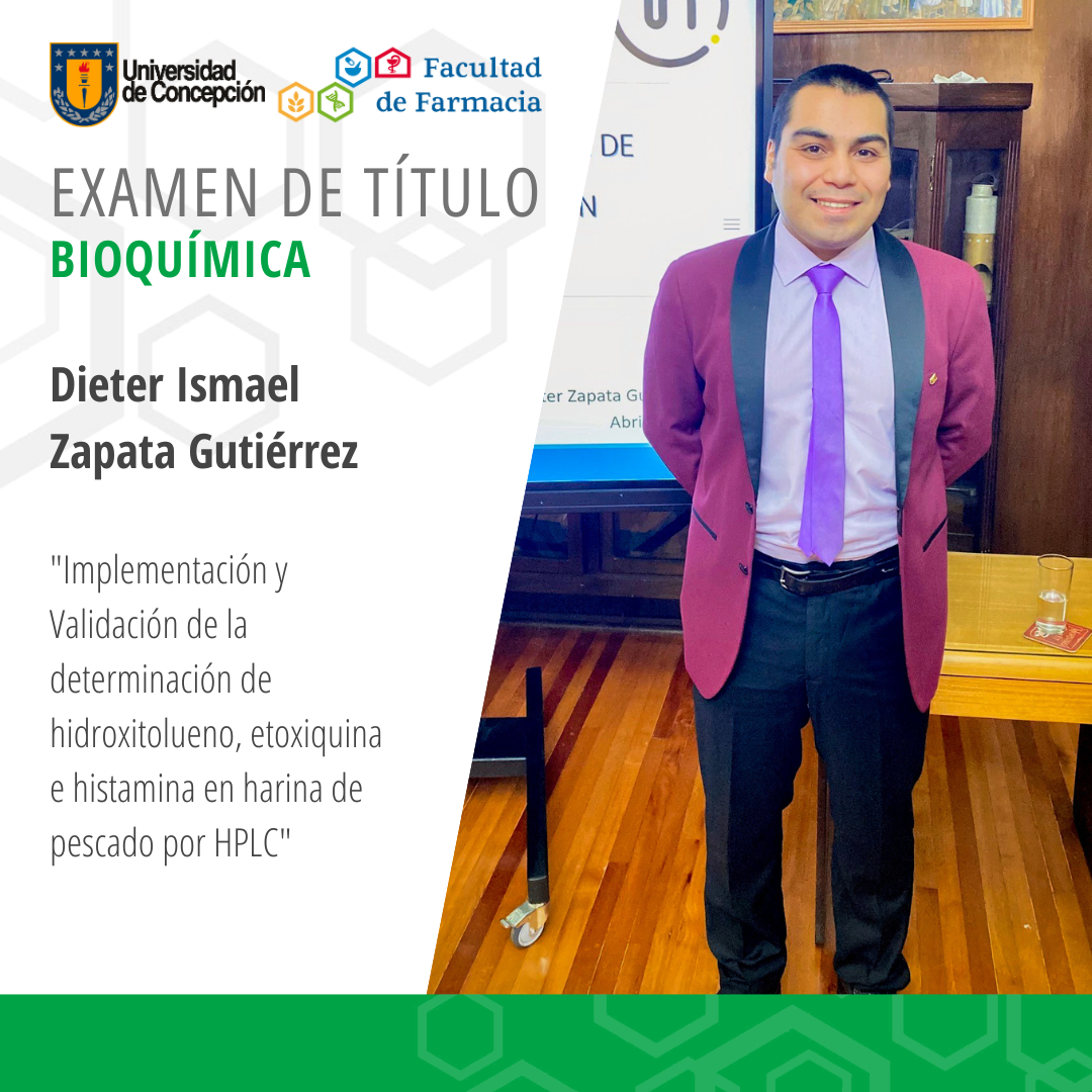 Dieter Ismael Zapata Gutiérrez obtiene su título de Bioquímico