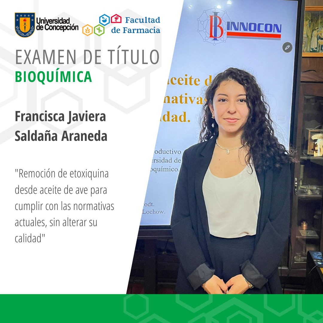 Francisca Javiera Saldaña Araneda obtiene su título de Bioquímico