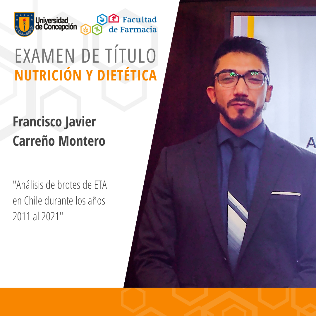 Francisco Javier Carreño Montero obtiene su título de Nutricionista