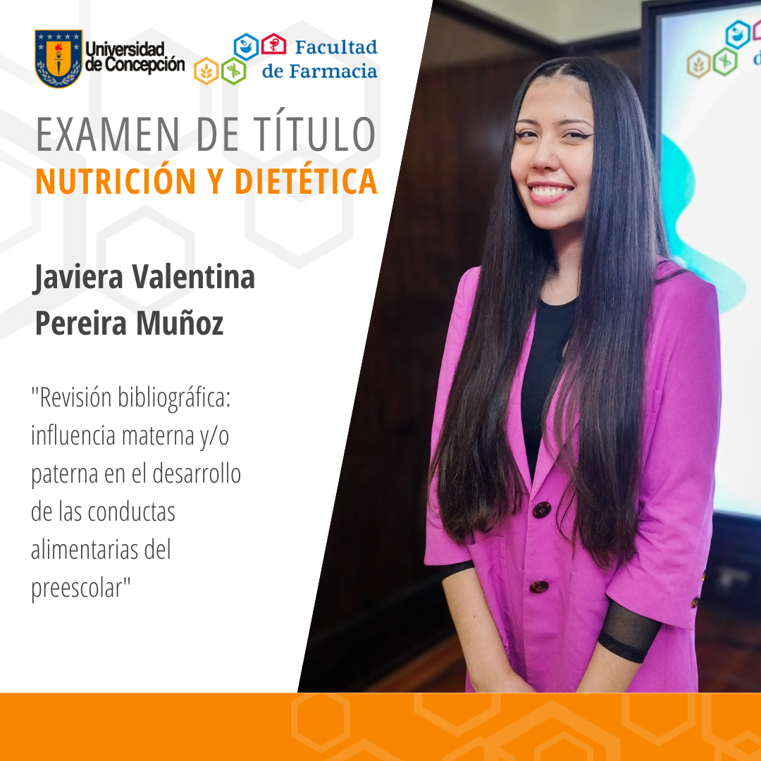 Javiera Valentina Pereira Muñoz obtiene su título de Nutricionista