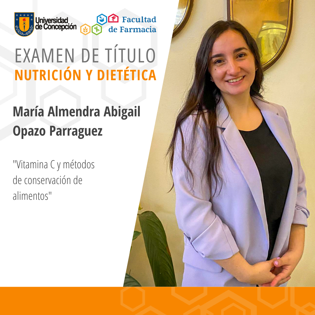 María Almendra Abigail Opazo Parraguez obtiene su título de Nutricionista