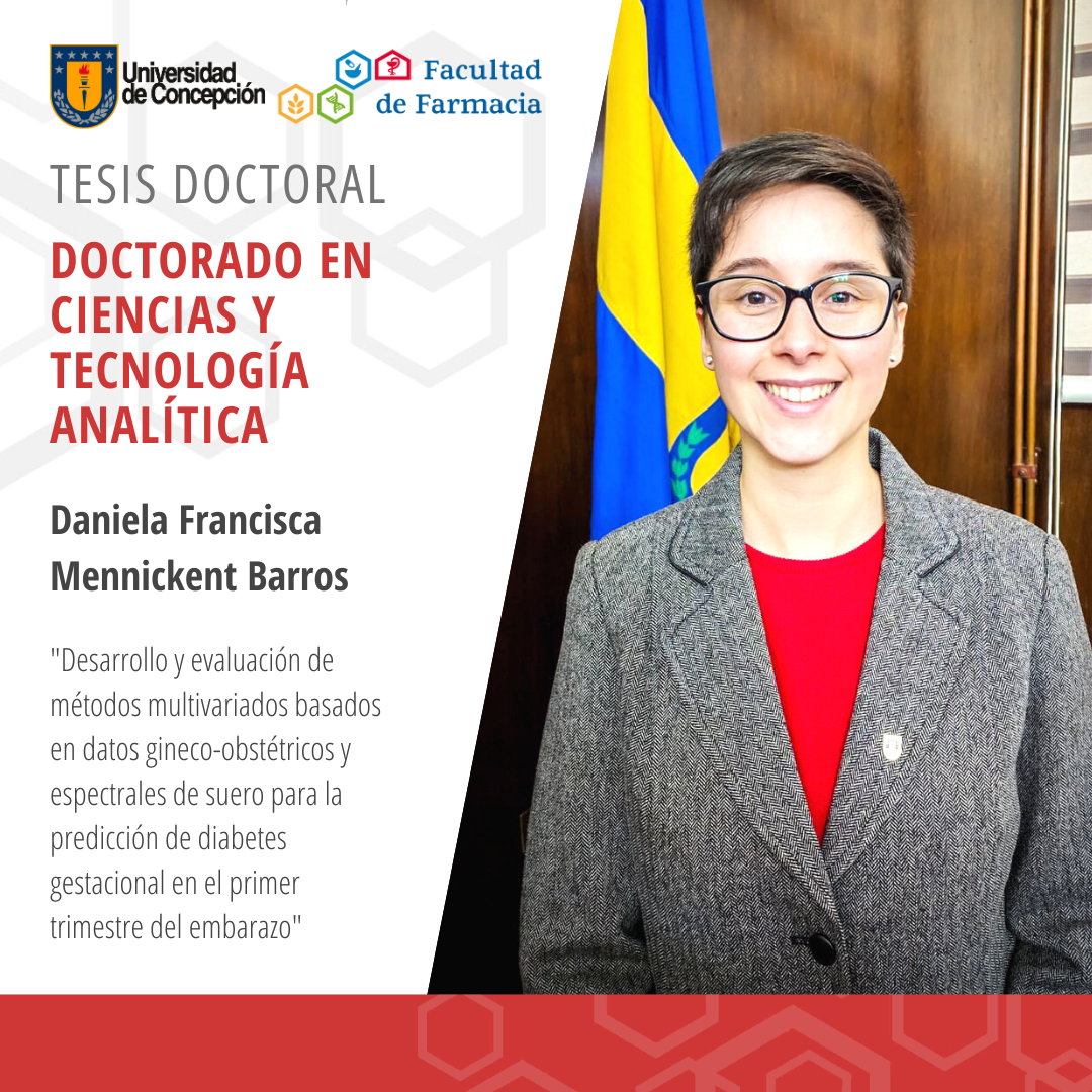 Daniela Francisca Mennickent Barros obtiene su grado de Doctor en Ciencias y Tecnología Analítica
