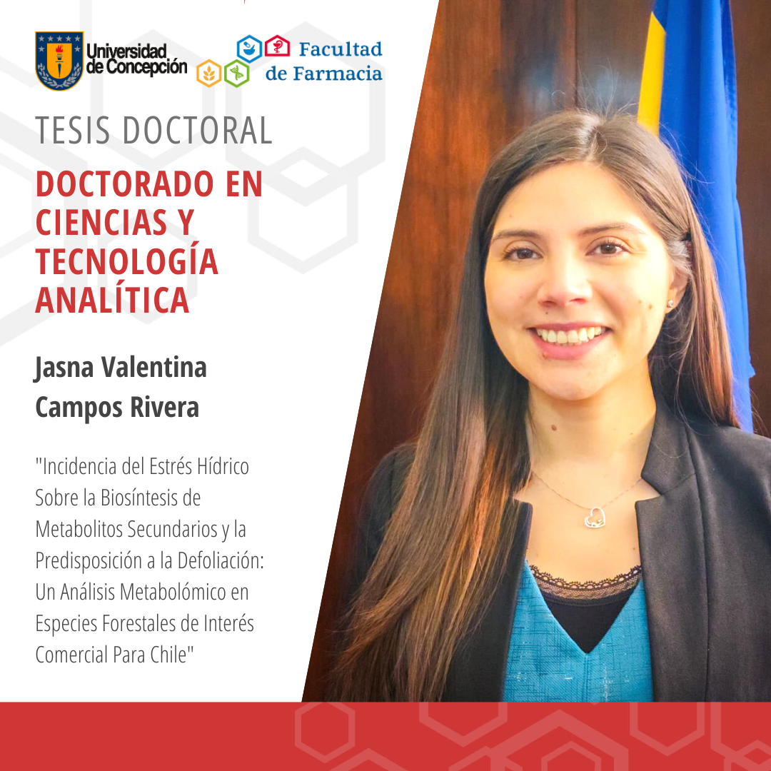 Jasna Valentina Campos Rivera obtiene su grado de Doctor en Ciencias y Tecnología Analítica