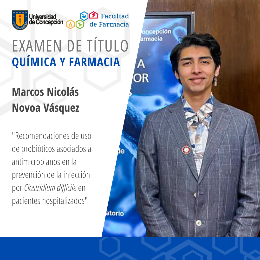 Marcos Nicolás Novoa Vásquez obtiene su título de Químico Farmaceútico