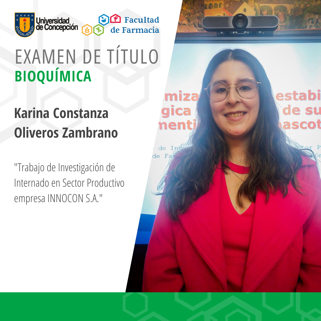 Karina Constanza Oliveros Zambrano obtiene su título de Bioquímico