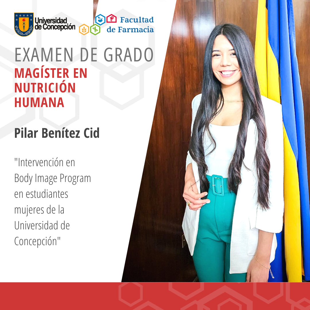 Pilar Benítez Cid obtiene su grado de Magíster en Nutrición Humana