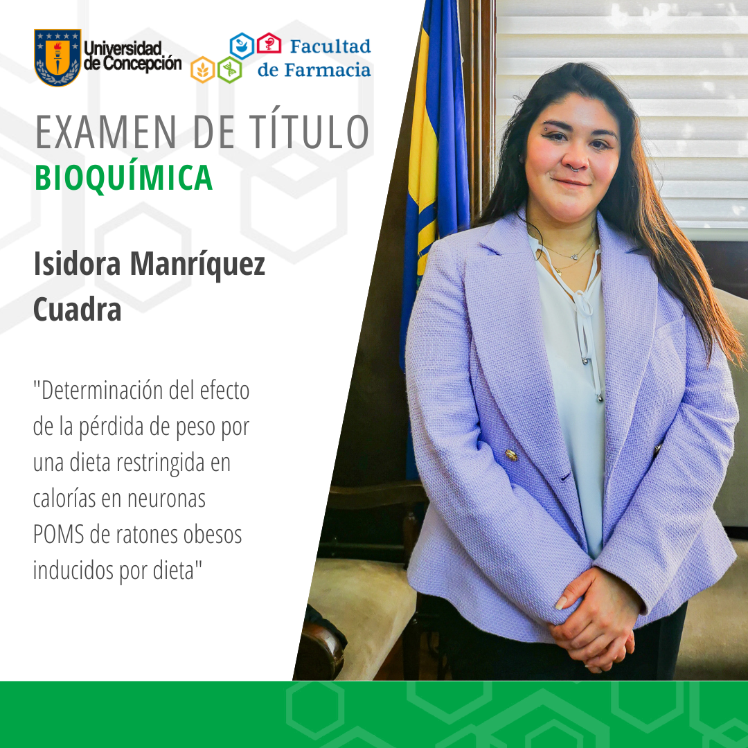 Isidora Manríquez Cuadra obtiene su título de Bioquímico
