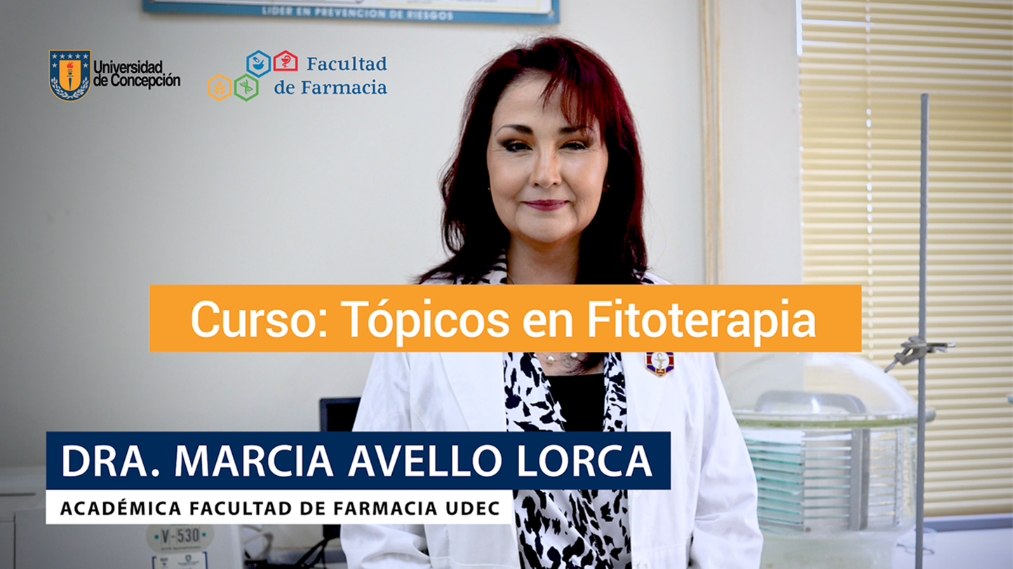 Te invitamos al Curso: Tópicos en Fitoterapia impartido por la OAT Farmacia UdeC