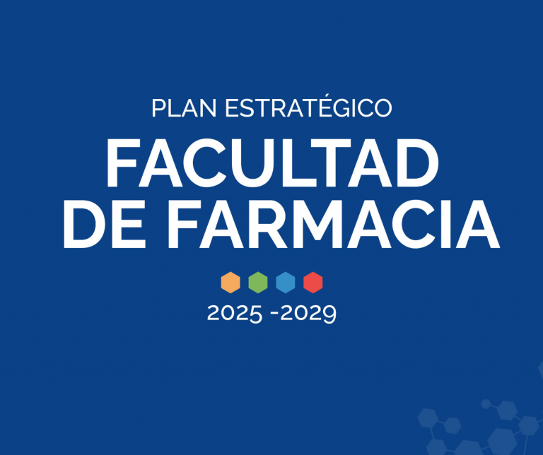 Facultad de Farmacia aprueba por unanimidad su Plan Estratégico 2025-2029